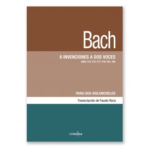 Invenciones de Bach: para dos violonchelos