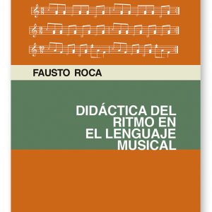 Didáctica del ritmo en el lenguaje musical