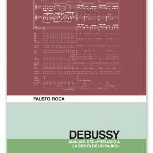 Debussy. Análisis del "Preludio a la siesta de un fauno"